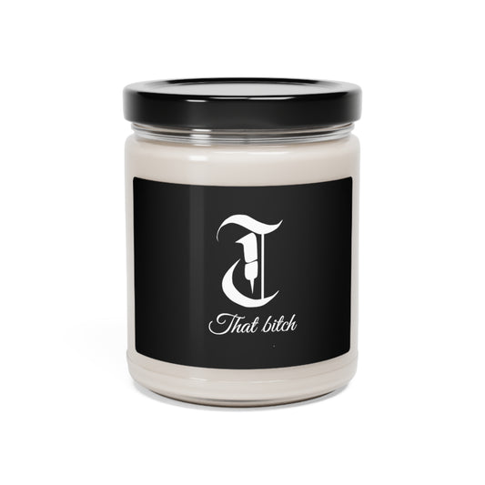 "That Bitch" Soy Candle, 9oz
